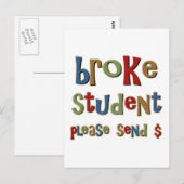 Broke Student Stuur geld Briefkaart (Voorkant / Achterkant)