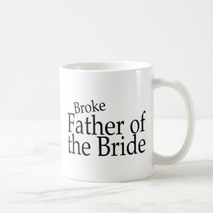 Broke vader van de Bride Koffiemok