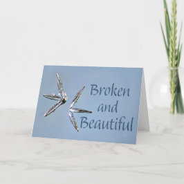 Broken and Beautiful Card Feestdagen Kaart
