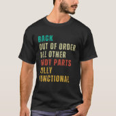 Broken Back  Post Surgery Gag  Get Well Soon T-shirt (Voorkant)