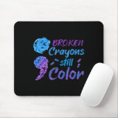 Broken Crayons nog steeds Colour Suicide Awareness Muismat (Met muis)