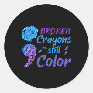 Broken Crayons nog steeds Colour Suicide Awareness Ronde Sticker