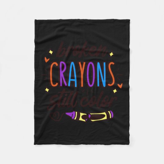 Broken Crayons Still Colour Mental Health Awarenes Fleece Deken (Voorkant)
