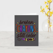 Broken Crayons Still Colour Mental Health Awarenes Kaart (Gele Bloem)