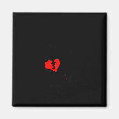 Broken Heart Valentine  Magneet (Voorkant)