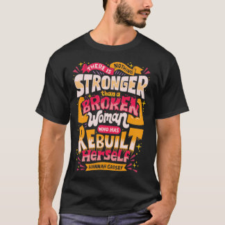 Broken Woman T-shirt