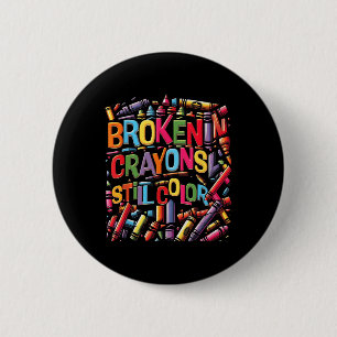 Brokencrayon kleurt nog steeds bewustzijn van gees ronde button 5,7 cm