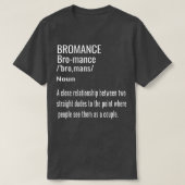 Bromance Affectionate Funny Mannen Bro Friendship T-shirt (Design voorkant)