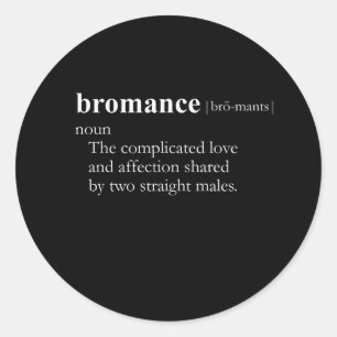 BROMANCE (definitie) Ronde Sticker