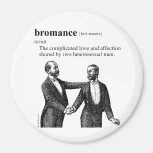 BROMANCE MAGNEET