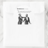 BROMANCE RONDE STICKER (Tas)