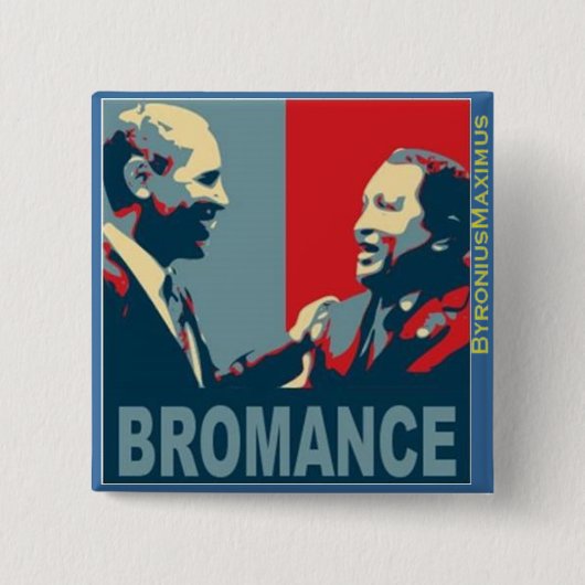 Bromance. Vierkante Button 5,1 Cm (Voorkant)