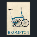 Brompton Folding Bike Poster<br><div class="desc">Brompton Folding Bike</div>