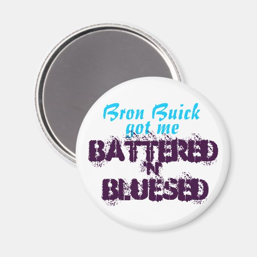 Bron Buick heeft me... Magneet (Voorkant / Achterkant)