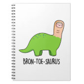 Bron-toe-saurus Grappige Dinosaurus Pun Notitieboek (Voorkant)