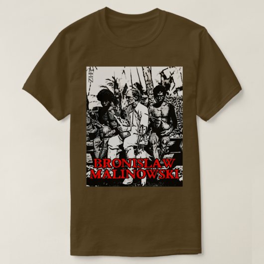 Bronislaw Malinowski T-shirt (Design voorkant)