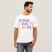 Bronson Band mama T-shirt (Voorkant volledig)