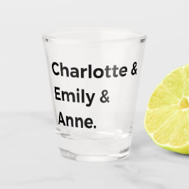 Brontë Sisters I - Charlotte & Emily & Anne Shot Glas