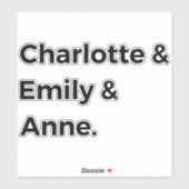 Brontë Sisters I - Charlotte & Emily & Anne Sticker (Vel)
