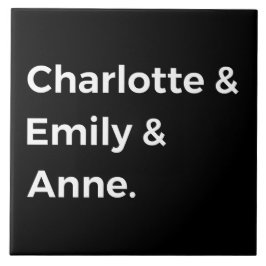 Brontë Sisters I - Charlotte & Emily & Anne Tegeltje