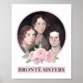 Bronte Sisters Portret met roze rozen Poster (Voorkant)