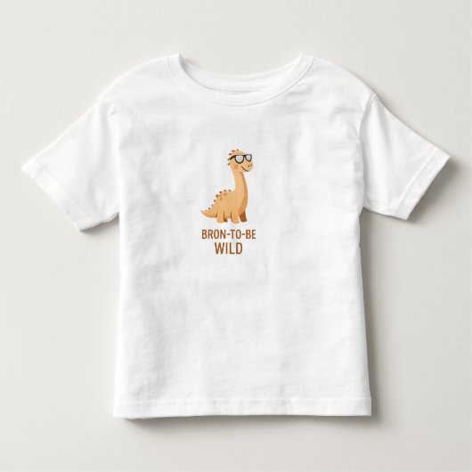 Bronto Be Wild – Cute Brontosaurus  Kinder Shirts (Voorkant)