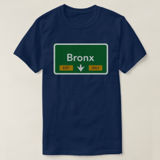 Bronx Highway Sign T-shirt