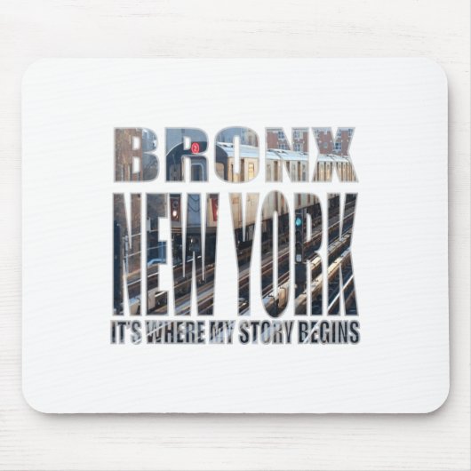 Bronx New York Where My Story Begins  Muismat (Voorkant)