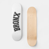 BRONX PERSOONLIJK SKATEBOARD (Voorkant)
