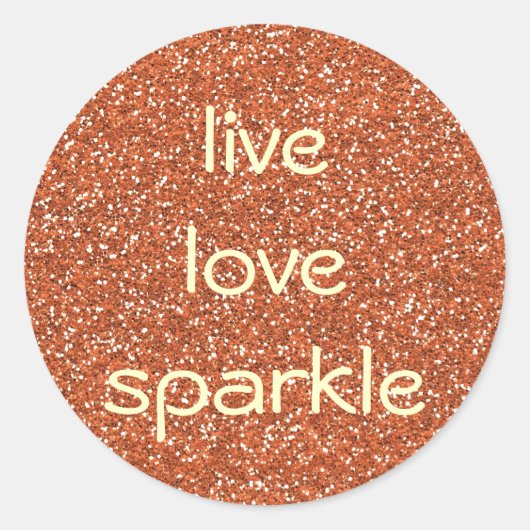 Bronzen glitter Live Love Sparkle Ronde Sticker (Voorkant)