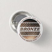 Bronzen medaille, 3e plaats winnaar ronde button 3,2 cm (Voorkant /achterkant)