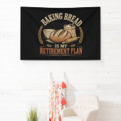 Brood Bakken is Mijn Pensioenplan Spandoek (Insitu)