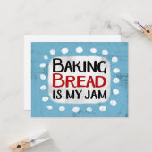 Brood bakken is mijn Wenskaart Kaart (Voorkant / Achterkant in situ)