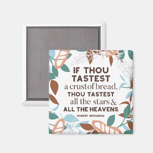 Brood citeert van Robert Browning Magneet (Voorkant / Achterkant)
