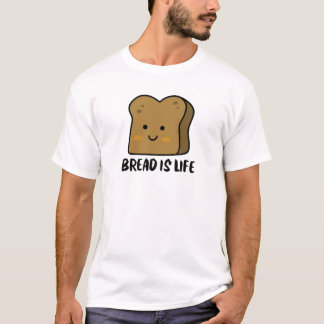 Brood is leven t-shirt