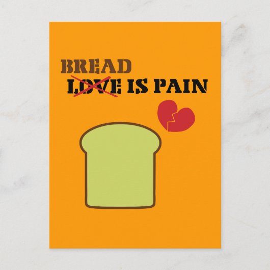 Brood is pijn briefkaart (Voorkant)