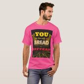 Brood of loterij t-shirt (Voorkant volledig)