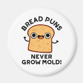 Brood Puns groeit nog nooit kruimel Magneet (Voorkant)