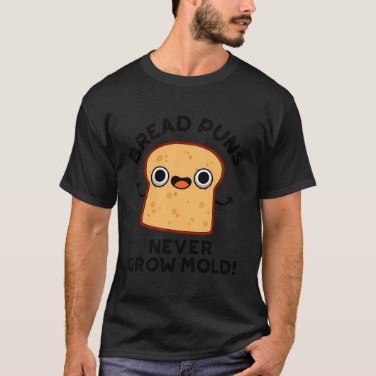 Brood Puns groeit nog nooit kruimel T-shirt (Voorkant)