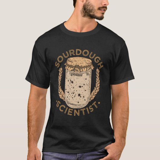 Brood Zuurdeeg Wetenschapper Brood Making Baker T-shirt (Voorkant)