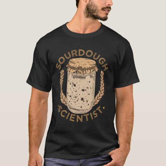 Brood Zuurdeeg Wetenschapper Brood Making Baker T-shirt (Voorkant)