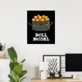 Broodje Model Grappig Voedsel Sushi Roll Pun Poster (Thuiskantoor)
