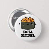 Broodje Model Grappig Voedsel Sushi Roll Pun Ronde Button 5,7 Cm (Voorkant /achterkant)