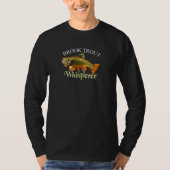 Brook Trout Whisperer Dark Long Hoeve T-shirt (Voorkant)