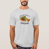 Brook Trout Whisperer Light T-Shirt (Voorkant)