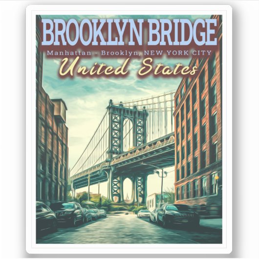 BROOKLYN BRIDGE - MANHATTAN - BROOKLYN - NEW YORK STICKER (Voorkant)