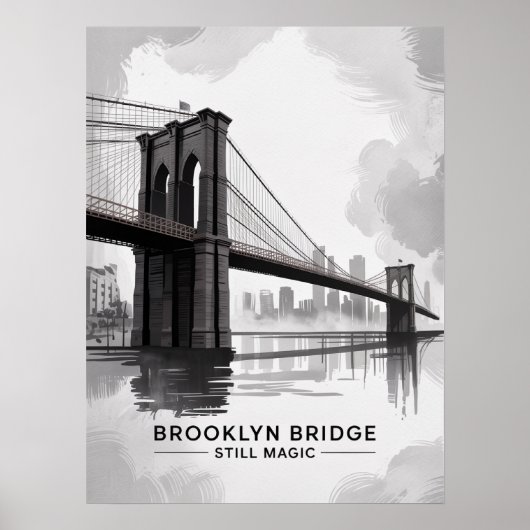 Brooklyn Bridge Nog Steeds Magie Monochroom Poster (Voorkant)