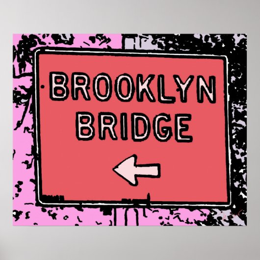 Brooklyn Bridge Sign Poster (Voorkant)