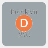 Brooklyn D Train Vierkante Sticker (Voorkant)