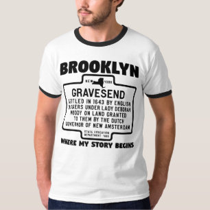 Brooklyn Gravesend Waar mijn verhaal begint T-shirt